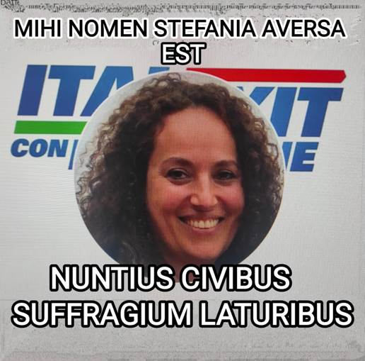 Mihi nomen Stefania Aversa est: nuntius civibus suffragium laturibus. Dai muri di Pompei al Parlamento